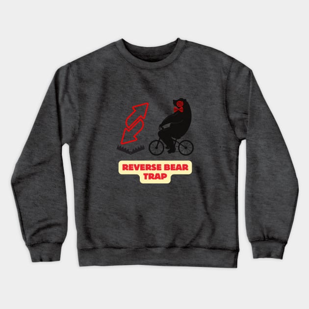 Reverse Bear Trap Crewneck Sweatshirt by SpiralBalloon